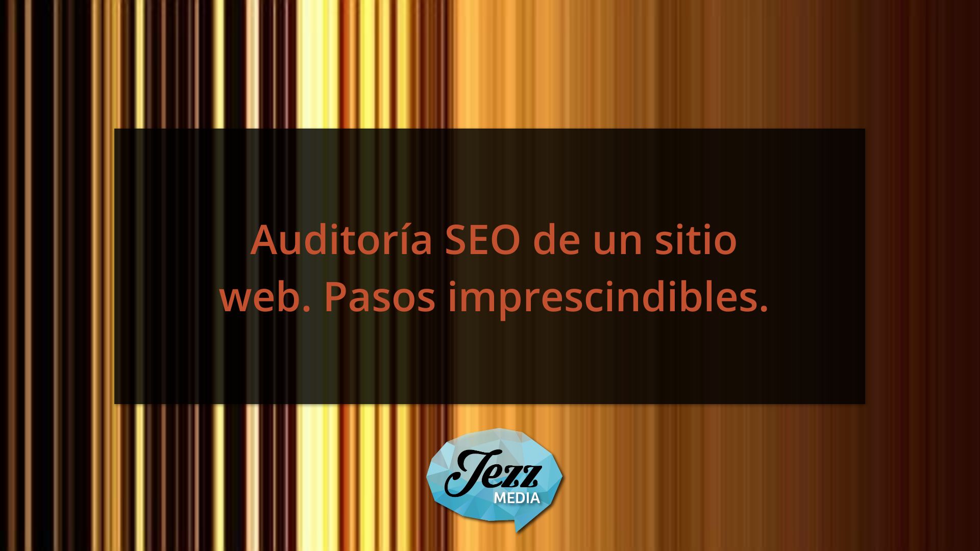 como hacer una Auditoría SEO