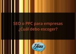 SEO o PPC para empresas ¿Cuál debo escoger?